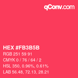 カラーコード: HEX #FB3B5B | qconv.com