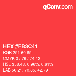 カラーコード: HEX #FB3C41 | qconv.com