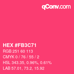 Color code: HEX #FB3C71 | qconv.com
