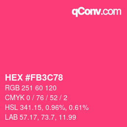 Color code: HEX #FB3C78 | qconv.com