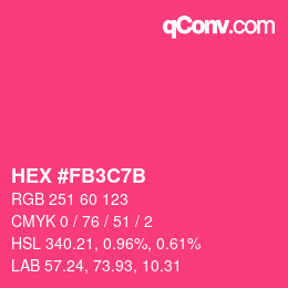 カラーコード: HEX #FB3C7B | qconv.com