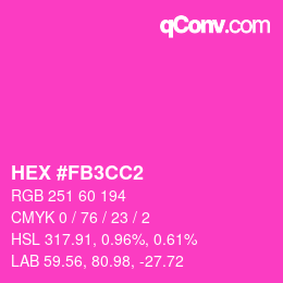 Color code: HEX #FB3CC2 | qconv.com