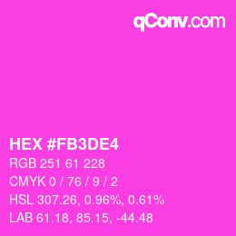 Color code: HEX #FB3DE4 | qconv.com