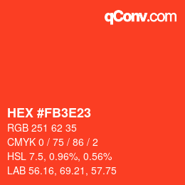 Color code: HEX #FB3E23 | qconv.com