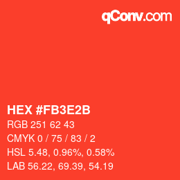 カラーコード: HEX #FB3E2B | qconv.com
