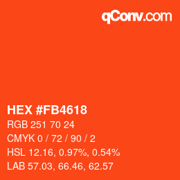 カラーコード: HEX #FB4618 | qconv.com