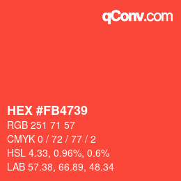 Color code: HEX #FB4739 | qconv.com