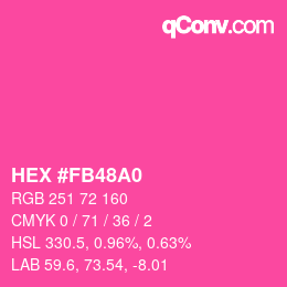 Color code: HEX #FB48A0 | qconv.com