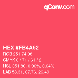 Color code: HEX #FB4A62 | qconv.com