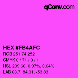 カラーコード: HEX #FB4AFC | qconv.com