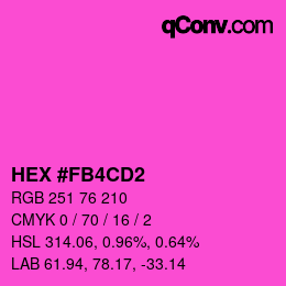 颜色代码: HEX #FB4CD2 | qconv.com