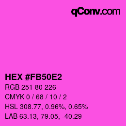Color code: HEX #FB50E2 | qconv.com
