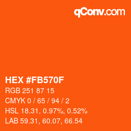 カラーコード: HEX #FB570F | qconv.com