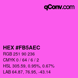 カラーコード: HEX #FB5AEC | qconv.com