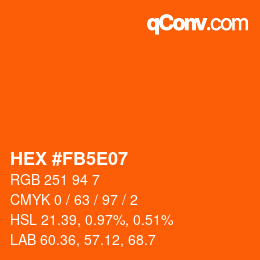 カラーコード: HEX #FB5E07 | qconv.com