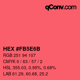 カラーコード: HEX #FB5E6B | qconv.com