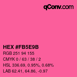 カラーコード: HEX #FB5E9B | qconv.com