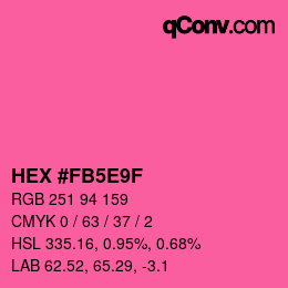 カラーコード: HEX #FB5E9F | qconv.com