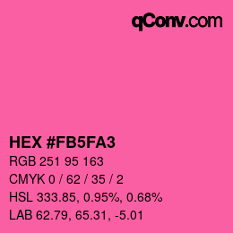 カラーコード: HEX #FB5FA3 | qconv.com