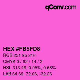 カラーコード: HEX #FB5FD8 | qconv.com
