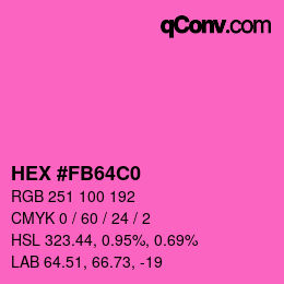 カラーコード: HEX #FB64C0 | qconv.com