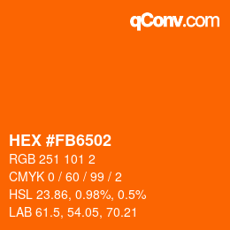カラーコード: HEX #FB6502 | qconv.com