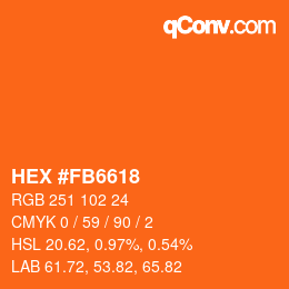颜色代码: HEX #FB6618 | qconv.com