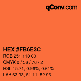 カラーコード: HEX #FB6E3C | qconv.com