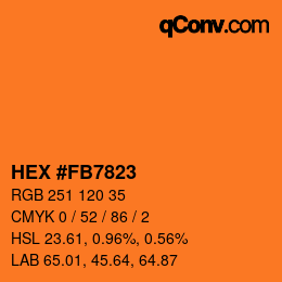 颜色代码: HEX #FB7823 | qconv.com