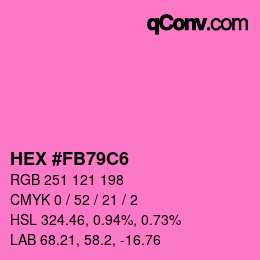 颜色代码: HEX #FB79C6 | qconv.com