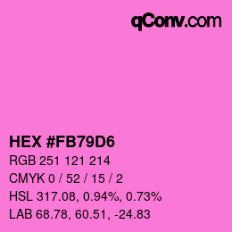 Color code: HEX #FB79D6 | qconv.com