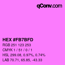カラーコード: HEX #FB7BFD | qconv.com