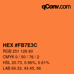 カラーコード: HEX #FB7E3C | qconv.com