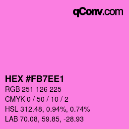Código de color: HEX #FB7EE1 | qconv.com