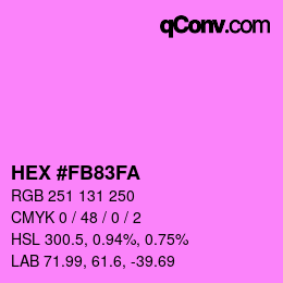 Color code: HEX #FB83FA | qconv.com