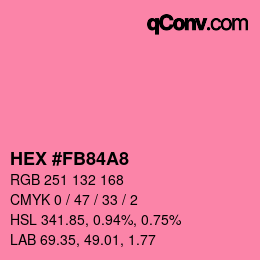 颜色代码: HEX #FB84A8 | qconv.com
