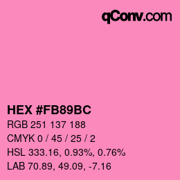 Farbcode: HEX #FB89BC | qconv.com