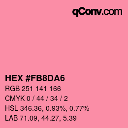 カラーコード: HEX #FB8DA6 | qconv.com