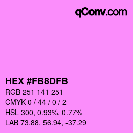 カラーコード: HEX #FB8DFB | qconv.com