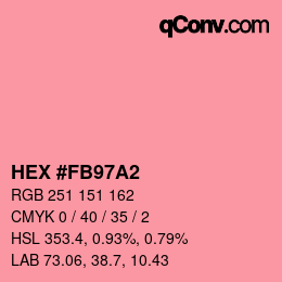 カラーコード: HEX #FB97A2 | qconv.com