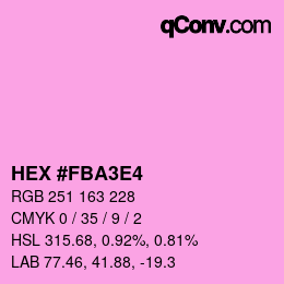 颜色代码: HEX #FBA3E4 | qconv.com