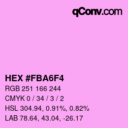 Color code: HEX #FBA6F4 | qconv.com