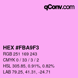 カラーコード: HEX #FBA9F3 | qconv.com