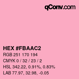 Color code: HEX #FBAAC2 | qconv.com
