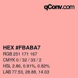 Color code: HEX #FBABA7 | qconv.com