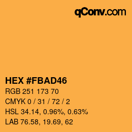 カラーコード: HEX #FBAD46 | qconv.com