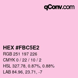 カラーコード: HEX #FBC5E2 | qconv.com