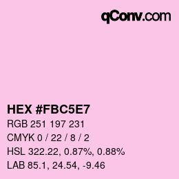 カラーコード: HEX #FBC5E7 | qconv.com
