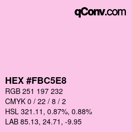Color code: HEX #FBC5E8 | qconv.com
