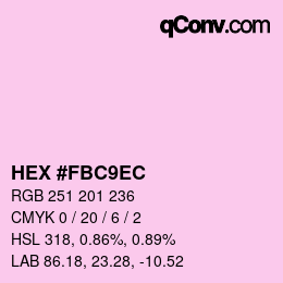 カラーコード: HEX #FBC9EC | qconv.com